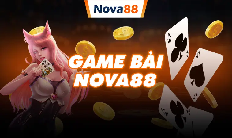 Nova88 - Nhà Cái Nova88 - Trang Chủ Cá Cược Trực Tuyến Số 1 - Nova88 Ugr0z6p 23 Trải nghiệm chơi game bài chất lượng tại nhà cái Nova88