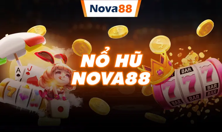 Nova88 - Nhà Cái Nova88 - Trang Chủ Cá Cược Trực Tuyến Số 1 - Nova88 Ugr0z6p 24 Nổ hũ nhà cái Nova88 nhận thưởng cực lớn